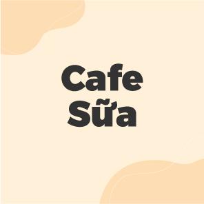 CAFE SỮA