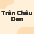 TRÂN CHÂU ĐEN