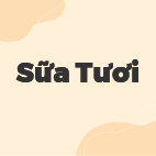 SỮA TƯƠI